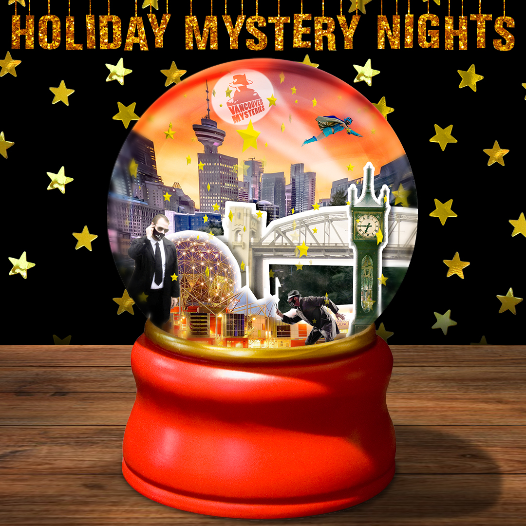 Outdoor Experiences in December in Vancouver - HOliday mystery nights poster